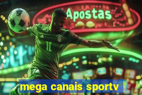 mega canais sportv